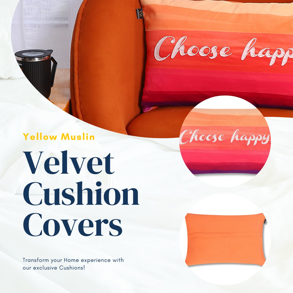 Multicolour Velvet “Choose Happy” Cushion Cover